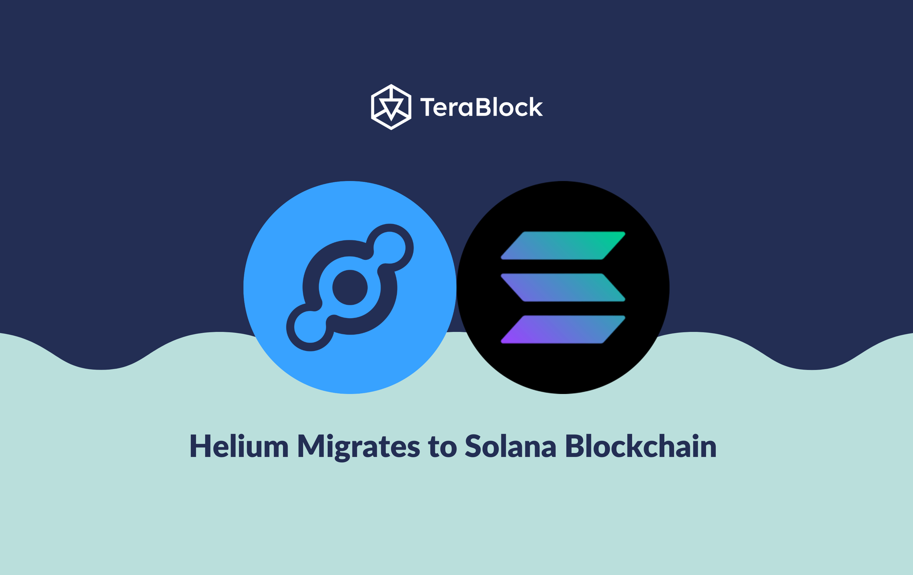 Helium migrates to Solana Blockchain to Expand Ecosystem and Improve Network Performance